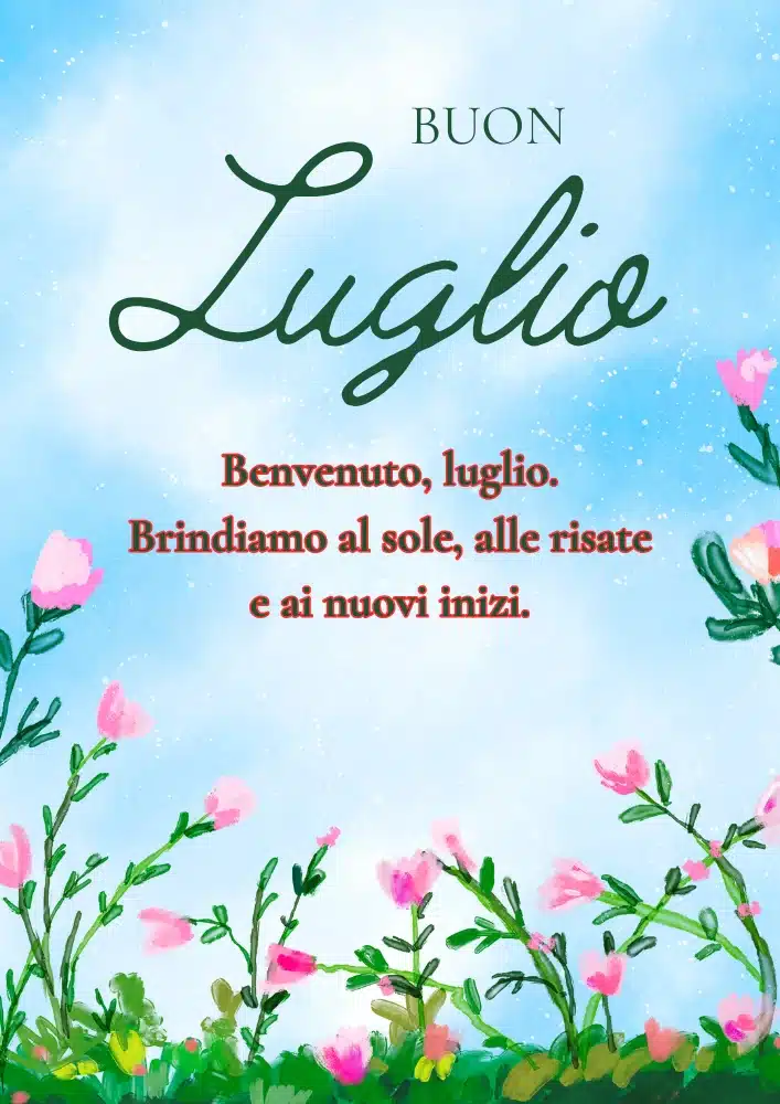 buon luglio