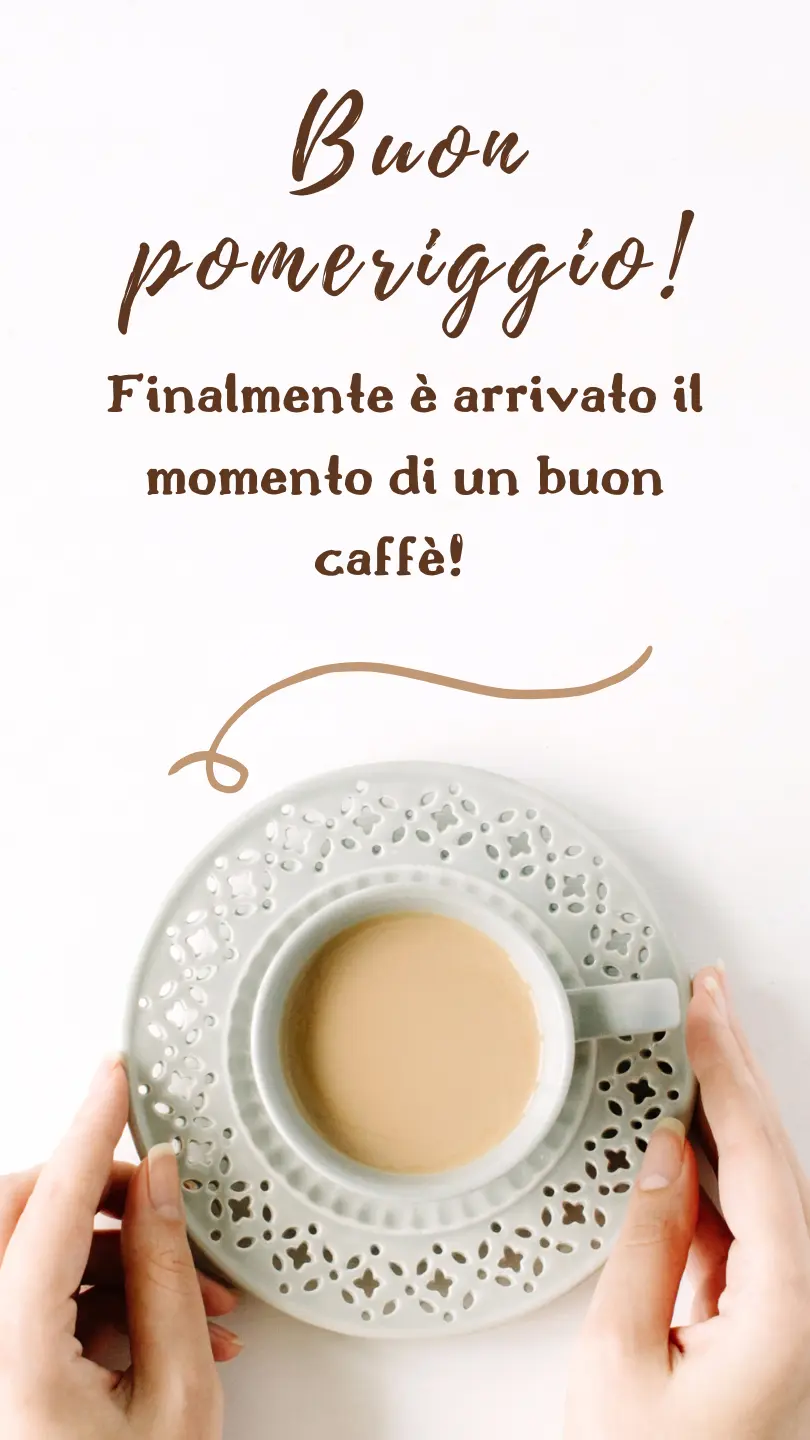 buon pomeriggio immagini caffe