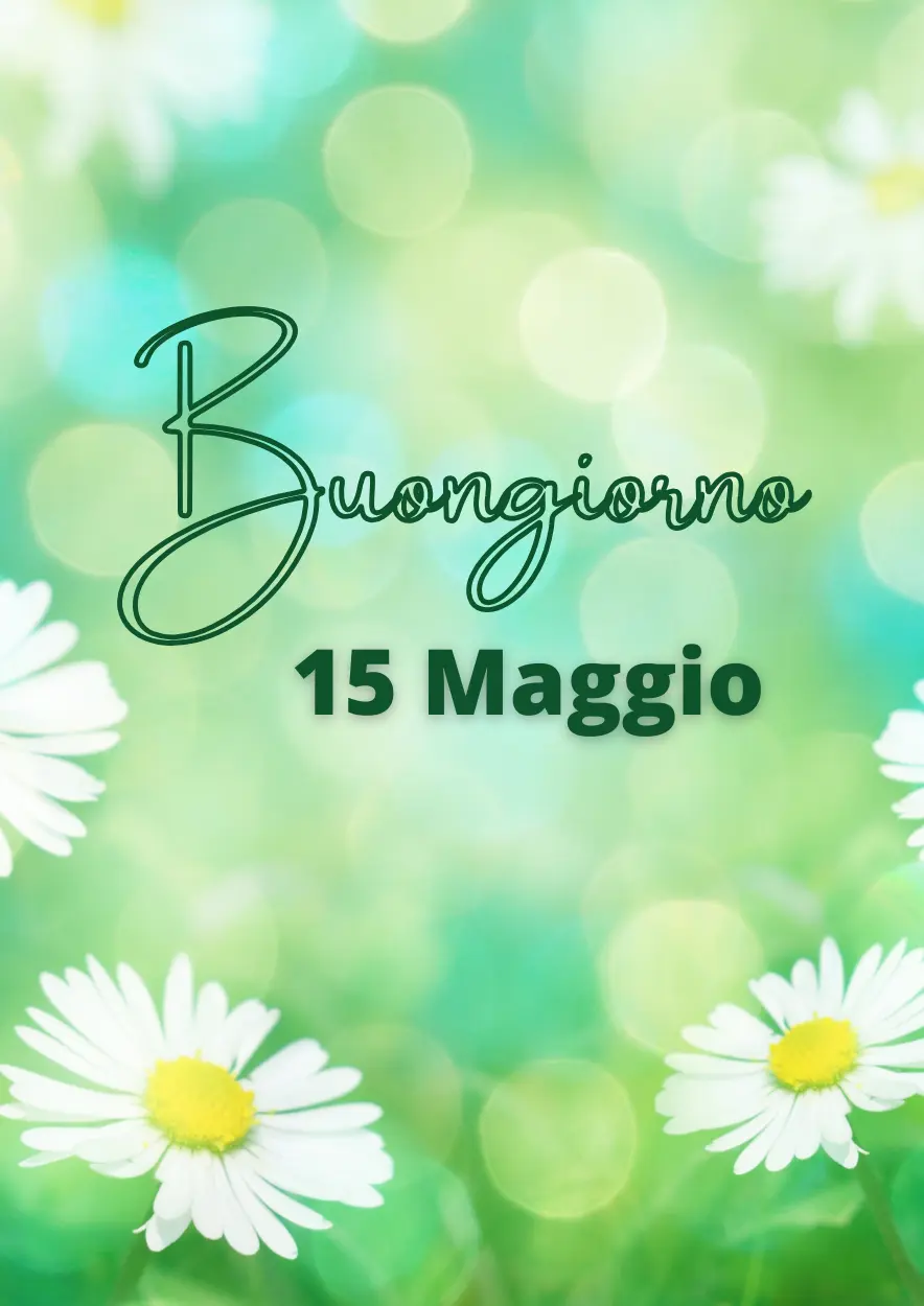 festa 15 maggio buongiorno