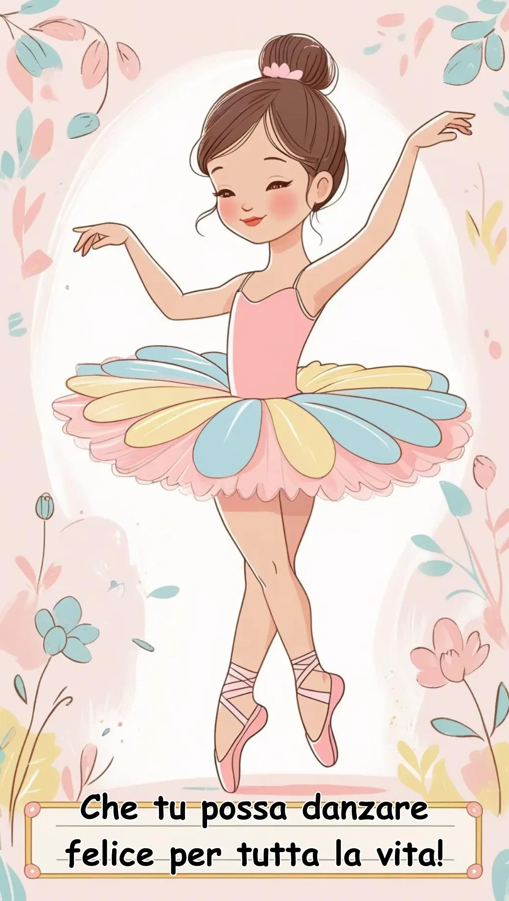 Che tu possa danzare felice per tutta la vita!