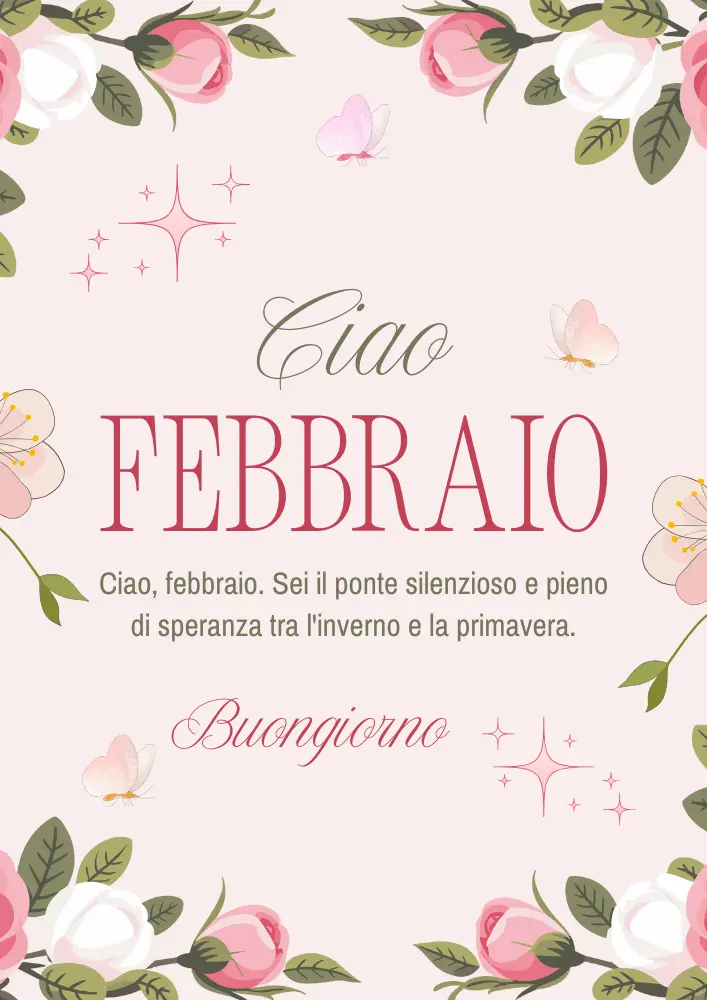 Ciao febbraio