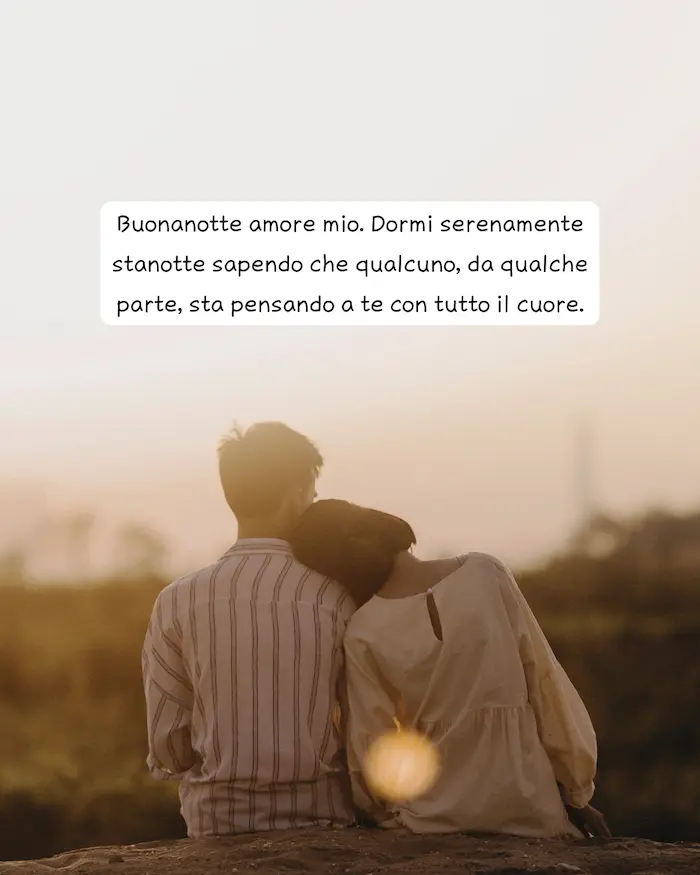 Buonanotte amore mio a domani