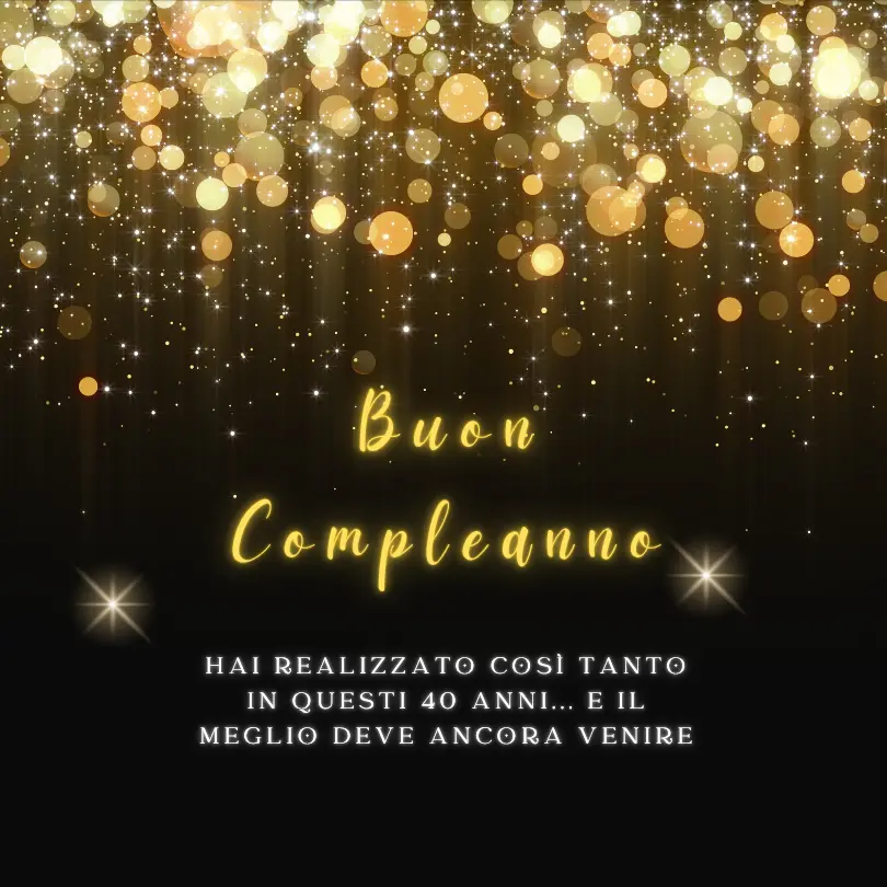 Auguri 40 Anni